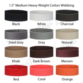 1.5 Inch Medium Heavy Cotton Webbing